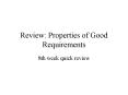 Review: Properties of Good Requirements PowerPoint PPT Presentation