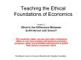 Teaching the Ethical Foundations of Economics PowerPoint PPT Presentation