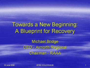 Towards a New Beginning: A Blueprint for Recovery