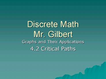 Discrete Math Mr' Gilbert