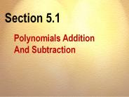 Polynomials Addition And Subtraction