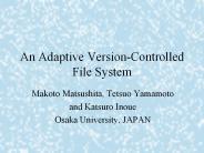 An Adaptive Version-Controlled File System