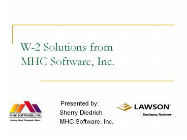 W2 Solutions from MHC Software, Inc'