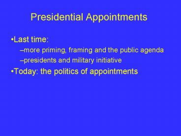 Presidential Appointments
