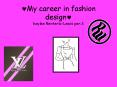My career in fashion design kaylee RenteriaLewis per'3 PowerPoint PPT Presentation