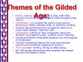 Themes of the Gilded Age: PowerPoint PPT Presentation