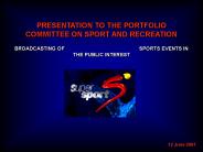 THE OWNERSHIP OF SPORTS RIGHTS