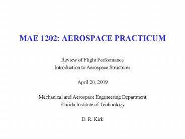 MAE 1202: AEROSPACE PRACTICUM