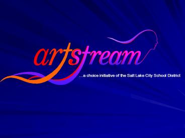 a choice initiative of the Salt Lake City School District