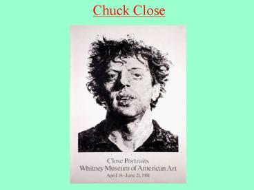 Chuck Close