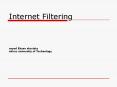 Internet Filtering seyed Ehsan shariaty shiraz university of Technology PowerPoint PPT Presentation