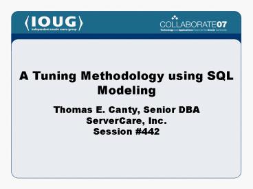 Thomas E' Canty, Senior DBA ServerCare, Inc' Session
