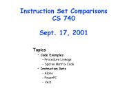 Instruction Set Comparisons CS 740 Sept. 17, 2001