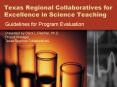 Texas Regional Collaboratives for Excellence in Science Teaching PowerPoint PPT Presentation