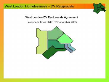 West London Homelessness DV Reciprocals