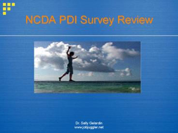 NCDA PDI Survey Review