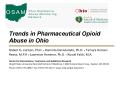 Trends in Pharmaceutical Opioid Abuse in Ohio PowerPoint PPT Presentation