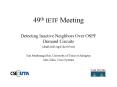 Detecting Inactive Neighbors Over OSPF Demand Circuits PowerPoint PPT Presentation