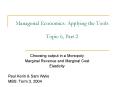 Managerial Economics: Applying the Tools Topic 6, Part 2 PowerPoint PPT Presentation