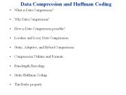 Data Compression and Huffman Coding