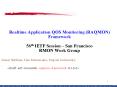 Realtime Application QOS Monitoring RAQMON Framework 56th IETF Session San Francisco RMON Work Group PowerPoint PPT Presentation