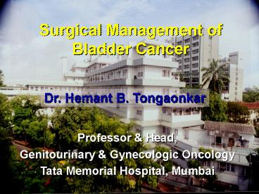 Surgical Management of Bladder Cancer