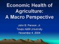 Economic Health of Agriculture: A Macro Perspective PowerPoint PPT Presentation