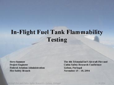 In-Flight Fuel Tank Flammability Testing