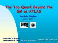 The Top Quark Beyond the SM at ATLAS PowerPoint PPT Presentation