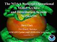 The NOAA National Operational Model Archive and Distribution System NOMADS PowerPoint PPT Presentation
