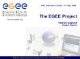 The EGEE Project  Fabrizio Gagliardi Project Director PowerPoint PPT Presentation