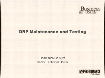 DRP Maintenance and Testing