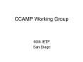 CCAMP Working Group PowerPoint PPT Presentation