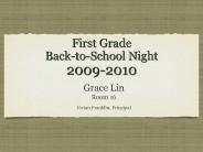 First Grade BacktoSchool Night 20092010