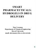 SMART PHARMACEUTICALS: HYDROGELS IN DRUG DELIVERY PowerPoint PPT Presentation