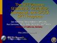 The SETI@home, SERENDIP, SEVENDIP, Astropulse, and SPOCK SETI Programs PowerPoint PPT Presentation