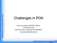 Challenges in POA