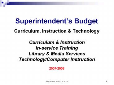 Superintendents Budget
