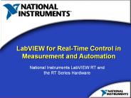 LabVIEW for Real-Time Control in Measurement and Automation