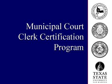 Municipal Court Clerk Certification Program