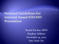 National Guidelines for Internetbased STDHIV Prevention PowerPoint PPT Presentation