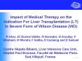 Impact of Medical Therapy on the Indication For Liver Transplantation LT In Severe Form of Wilson Di PowerPoint PPT Presentation