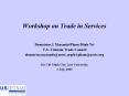 Workshop on Trade in Services PowerPoint PPT Presentation