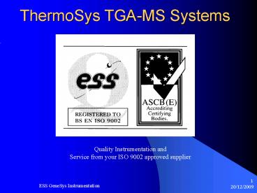 ThermoSys TGAMS Systems