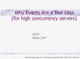 Why%20Events%20Are%20a%20Bad%20Idea%20(for%20high%20concurrency%20servers) PowerPoint PPT Presentation