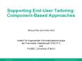 Supporting End-User Tailoring: Component-Based Approaches PowerPoint PPT Presentation