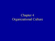 Chapter 4 Organizational Culture