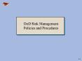 DoD Risk Management Policies and Procedures PowerPoint PPT Presentation