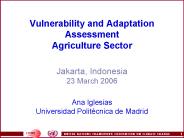 Vulnerability and Adaptation Assessment Agriculture Sector