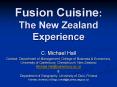 Fusion Cuisine: The New Zealand Experience PowerPoint PPT Presentation